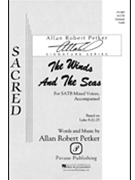 Winds & The Seas by Petker Allan Robert for SATB