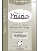 Prairies The by Fissinger Edwin for SATB a cappella