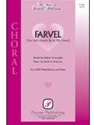 Farvel (You Will Always Be In My Heart) by Pederson Daniel for SATB