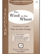 Wind In The Wheat by Fissinger Edwin for SATB a cappella