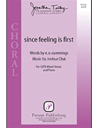 Since Feeling Is First by Joshua Chai for SATB