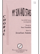 My Sun & Stars by Adams Jonathan for SATB