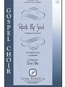 Rock My Soul by - Tate Brian - for SATB a cappella