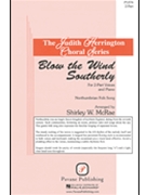 Blow The Wind Southerly by - McRae Shirley - for 2-Part or SSA