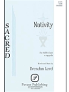 Nativity by Lord Brendan for SATB a cappella