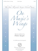 On Music's Wings by Boyer Peter for SATB