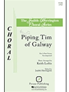 Piping Tim Of Galway by - Keith Loftis - for 2-Part