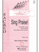 Sing Praise by Petker Allan Robert for Instrumental Parts