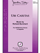 Ubi Caritas by Burchard Richard for SSAATTBB