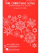 Christmas Song (Chestnuts Roasting On.. by Torme and Wells - Lojeski Ed - for SATB a cappella