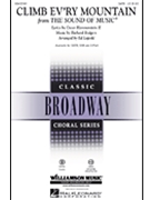 Climb Ev'ry Mountain by Rodgers and Hammerstein - Lojeski Ed - for SATB