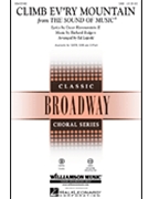Climb Ev'ry Mountain by Rodgers and Hammerstein - Lojeski Ed - for SAB