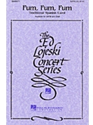 Fum Fum Fum by - Lojeski Ed - for SATB (Trad Spanish Carol)