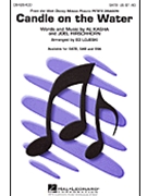 Candle On The Water by Hirschhorn and Kasha - Lojeski Ed - for SAB