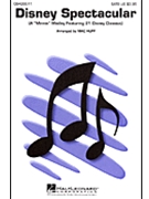 Disney Spectacular - (Revue) by - Huff Mac - for SATB