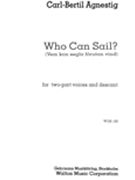 Who Can Sail by Agnestig Carl-berti - Agnestig Carl Bertil - for 2-Part