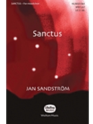 Sanctus by Sandstrom Jan for SATB