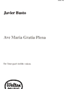 Ave Maria Gratia Plena by Busto Javier for SSAA