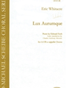 Lux Aurumque by Whitacre Eric for SATB a cappella