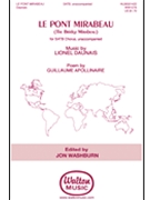Le Pont Mirabeau by Daunais Lionel for SATB a cappella
