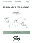 Lo How A Rose E'er Blooming by Praetorius Michael - Washburn Jon - for SATB