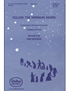 Follow The Drinking Gourd by - Davison Dan - for SAB