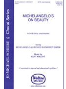 Michelangelo's On Beauty by Knecht Kurt for SATB a cappella