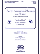 Early American Musings On Music by Billings William - Pisano/elkus - for SATB a cappella