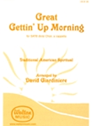 Great Gettin' Up Morning by Spirituals - Giardiniere David - for SATB divisi