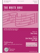 White Rose by Carey Paul for SSA