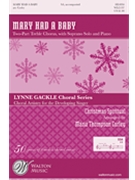 Mary Had A Baby by Spirituals - Corley Maria - for SA