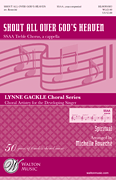 Shout All Over God's Heaven by Spiritual - Roueche Michelle - for SSAA