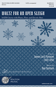 Waltz For An Open Sleigh by Davison Dan for SATB