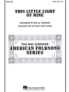 This Little Light Of Mine by - Johnson Neil - for SATB