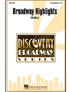 Broadway Highlights Medley by - Crocker Emily - for 3-Part Mixed