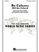 De Colores (All The Colors) by - Leavitt John - for 2-Part