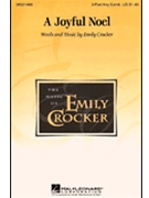 Joyful Noel by - Crocker Emily - for 3-Part Mixed