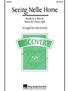 Seeing Nellie Home by Kyle Frances - Crocker Emily - for TTB