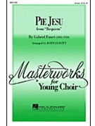 Pie Jesu From "requiem" by Faure Gabriel - Leavitt John - for Unison