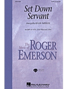Set Down Servant by Spiritual - Emerson Roger - for 3-Part Mixed