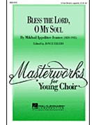 Bless The Lord O My Soul by Ippolitov-Ivanov Mikhail - Eilers Joyce - for TTB