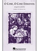O Come O Come Emmanuel by - Kelley Carol - for 3-Part Mixed