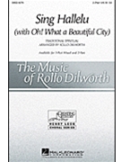 Sing Hallelu by Dilworth Rollo for 3-Part Mixed