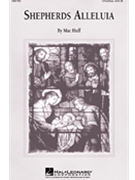 Shepherd's Alleluia by Huff Mac for 3-Part Mixed