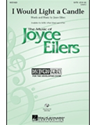 I Would Light A Candle by Eilers Joyce for 3-Part Mixed