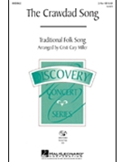 Crawdad Song by - Miller Cristi Cary - for 2-Part