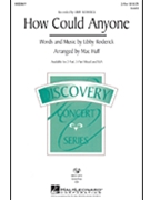 How Could Anyone by Roderick Libby - Huff Mac - for VoiceTrax