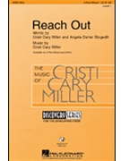 Reach Out by Miller Cristi Cary for 3-Part Mixed