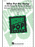 Who Put The Bomp by Mann and Goffin - Brymer Mark - for 3-Part Mixed