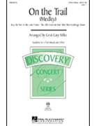 On The Trail Medley by - Miller Cristi Cary - for 2-Part